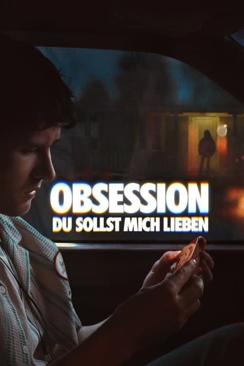 Obsession - Du sollst mich lieben – Film/Serie im IPTV Angebot